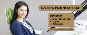 $99 New Patient Special! Includes: New patient exam, X-rays, & cleaning. Call our office today for details!